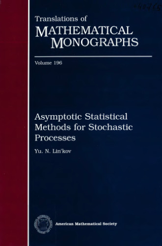 Asymptotic statistical methods for stochastic processes