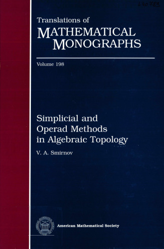 Simplicial and operad methods in algebraic topology