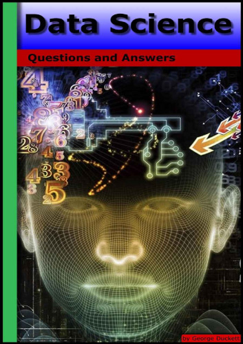 Data Science: Questions and Answers