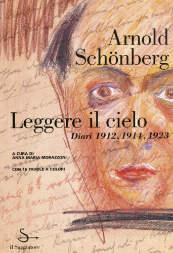 Leggere il cielo. Diari 1912, 1924, 1923