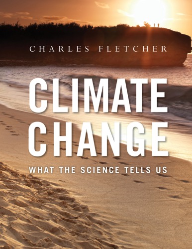 Climate Change: What the Science Tells Us