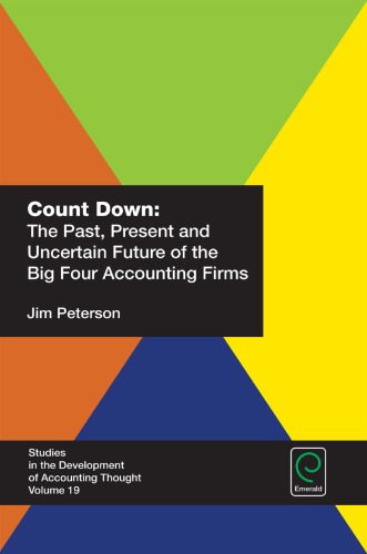 Count Down: The Past, Present and Uncertain Future of the Big Four Accounting Firms