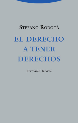 El derecho a tener derechos