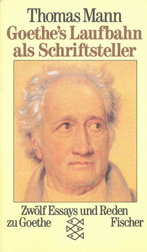 Goethe’s Laufbahn als Schriftsteller