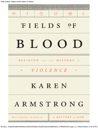 Fields of Blood: Religion and the History of Violence