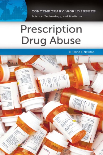 Prescription Drug Abuse: A Reference Handbook