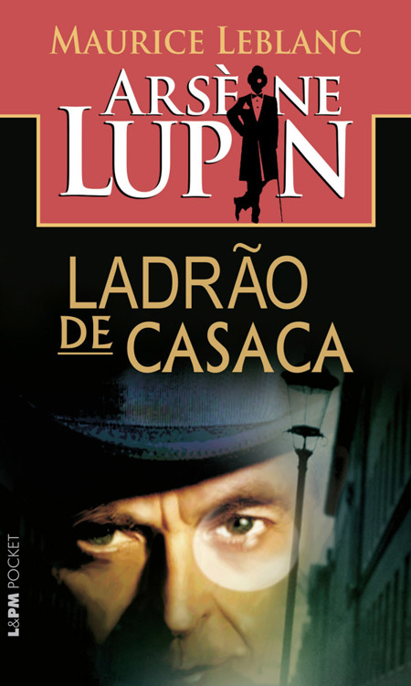 Arsène Lupin - Ladrão de Casaca