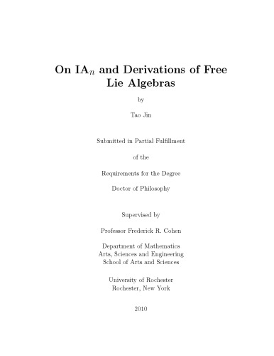 On IAn and derivations of free Lie algebras [PhD thesis]
