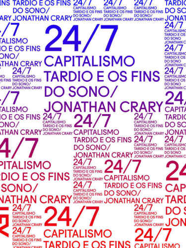 24/7, Capitalismo Tardio e os Fins do Sono