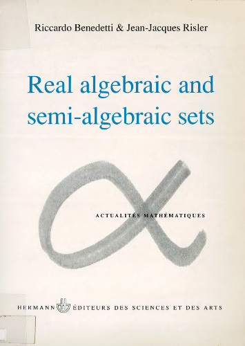 Real algebraic and semi-algebraic sets