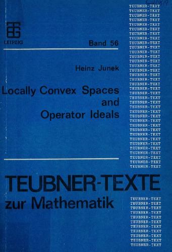 Locally convex spaces and operator ideals