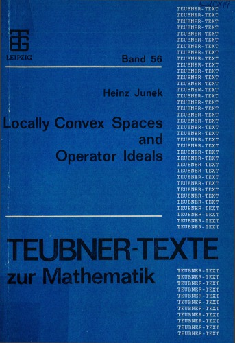 Locally convex spaces and operator ideals