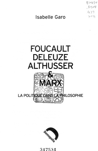 Foucault, Deleuze, Althusser & Marx