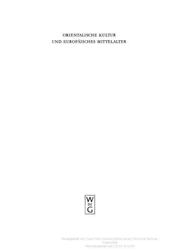 Orientalische Kultur Und Europäisches Mittelalter