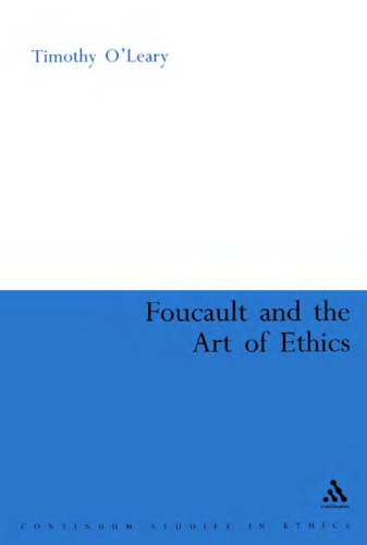 Foucault and the Art of Ethics