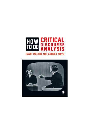How to Do Critical Discourse Analysis: A Multimodal Introduction