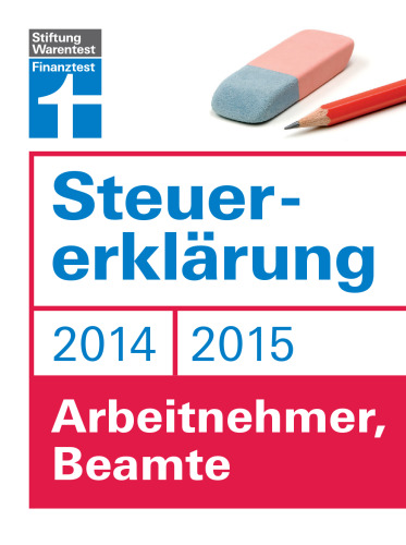 Steuererklärung 2014/15 - Arbeitnehmer, Beamte