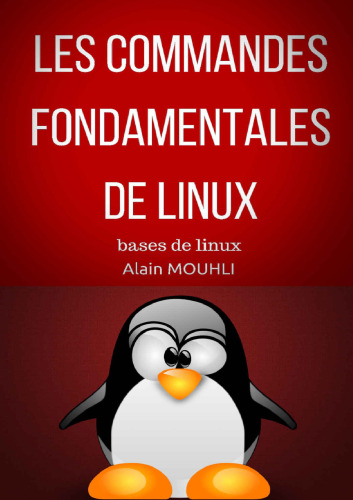 Les commandes  Fondamentales  De Linux: bases de linux