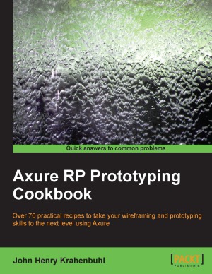 Axure RP Prototyping Cookbook