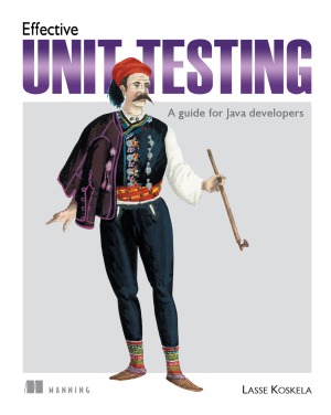 Effective Unit Testing  A guide for Java Developers