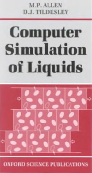 Computer Simulation of Liquids