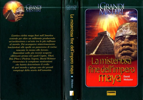 La misteriosa fine dell’impero maya