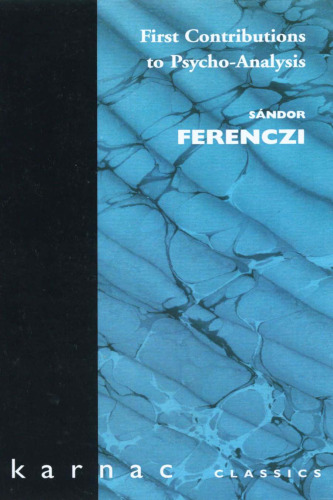 First Contributions to Psychoanalysis