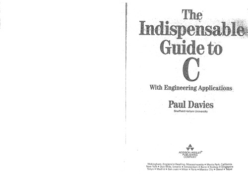 The Indispensible Guide to C with Engineering Applications