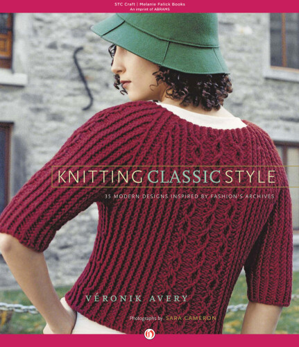 Knitting Classic Style  35 Modern Designs Inspired by Fashion's Archives
