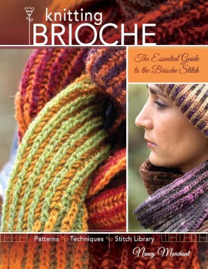 Knitting Brioche  The Essential Guide to the Brioche Stitch