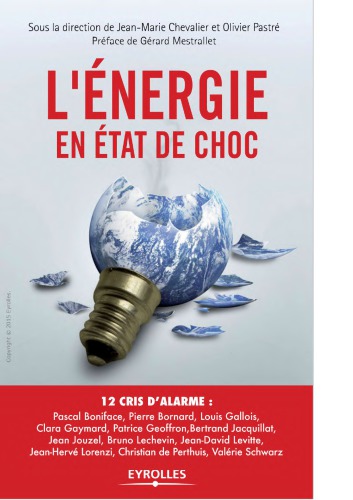 L’énergie en état de choc : 12 cris d’alarme