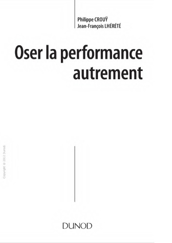 Oser la performance autrement : Transformer l’incertitude en opportunité