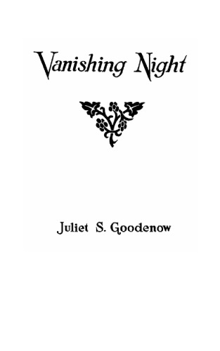 Letters to Juliet: Is There Life After Death? aka Vanishing Night; A Series of Letters Given Through Telepathic Correspondence