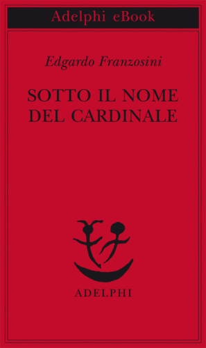 Sotto il nome del Cardinale