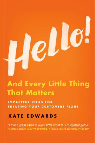 Hello!: And Every Little Thing That Matters