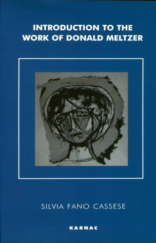 Introduction to the Work of Donald Meltzer