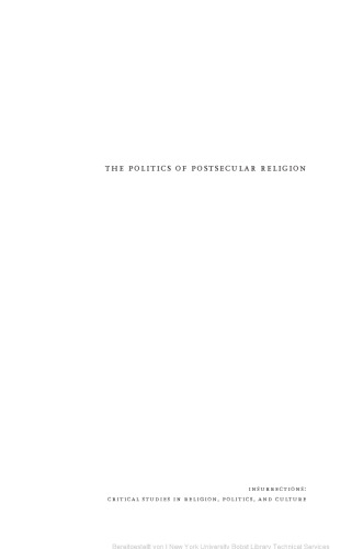 The Politics of Postsecular Religion: Mourning Secular Futures