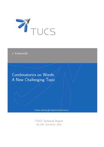 Combinatorics on Words: A New Challenging Topic [expository notes]