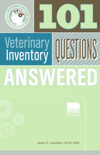 101 Veterinary Inventory Questions Answered