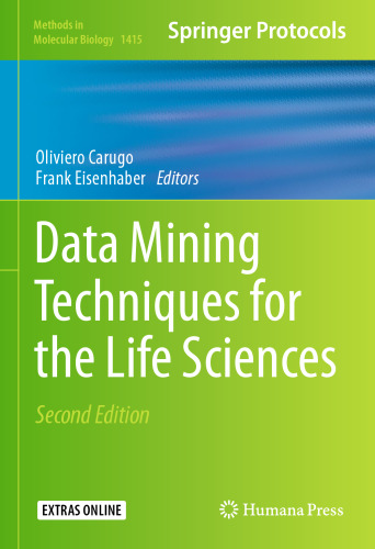 Data Mining Techniques for the Life Sciences