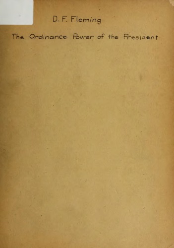 The Ordinance Power of the President