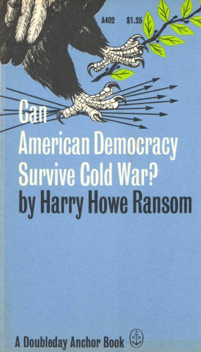Can American Democracy Survive Cold War?