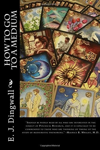 How To Go To A Medium: A Manual of Instruction