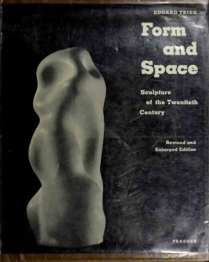 Form and Space - Sculpture of the 20th century