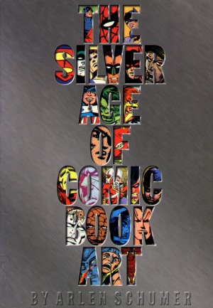 The Silver Age of Comic Book Art