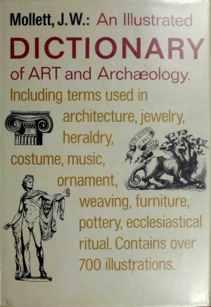 An Illustrated Dictionary of Art and Archaeology