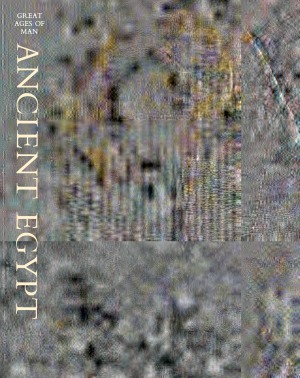 Great Ages of Man Ancient Egypt