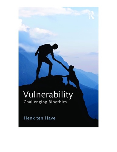 Vulnerability: Challenging Bioethics