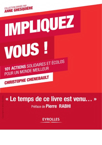 Impliquez-vous ! : 101 actions solidaires et écolos pour un monde meilleur