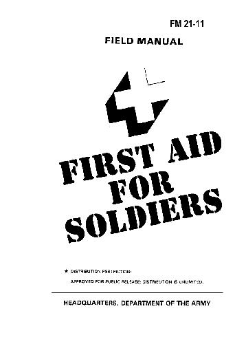 First aid for soldiers